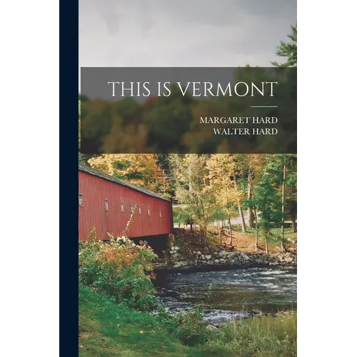 This Is Vermont