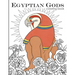 Egyptian Gods: Coloring Book