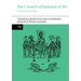 The Council of Ephesus of 431: Documents and Proceedings