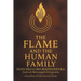 The Flame and the Human Family