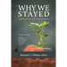 Why We Stayed: Honesty and Hope in the Churches of Christ