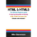 HTML & Html5: The ultimate beginners guide to learn the HTML, HTML5 and basic CSS Fundementals