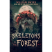 Skeletons in the Forest