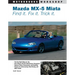 Mazda MX-5 Miata: Find It. Fix It. Trick It.
