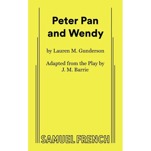 Peter Pan and Wendy