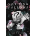 Nothing Follows