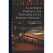 La Science Parfaite Des Notaires, Ou Le Parfait Notaire /: Contenant Les Ordonnances, Arrêts & Réglemens Rendus Touchant La Fonction Des Notaires, Tan