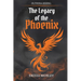 The Legacy of the Phoenix: Book I of Olthera Rising