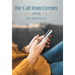 The Call from Eternity