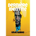 Dernière Identité