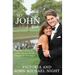 My John 3: 16: The Story of How My 17 Year-Old Son's Stroke Changed Our Lives Forever