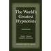 The World's Greatest Hypnotists