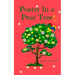 Poetry in a Pear Tree