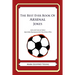 The Best Ever Book of Arsenal Jokes: Lots and Lots of Jokes Specially Repurposed for You-Know-Who