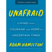 Unafraid Children's Leader Guide: Living with Courage and Hope in Uncertain Times