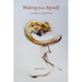 Waking from Myself: Preverbs