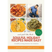 And Just Like That... Soulful Holiday Recipes Made Easy