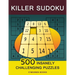 Killer Sudoku: 500 Insanely Challenging Puzzles