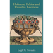Holiness, Ethics and Ritual in Leviticus