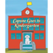 Capone Goes to Kindergarten