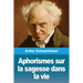 Aphorismes sur la sagesse dans la vie