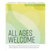 All Ages Welcome: Recruiting and Retaining Younger Generations for Library Boards, Friends Groups, and Foundations