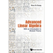 Advanced Linear Algebra: With an Introduction to Module Theory