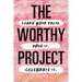 The Worthy Project: Learn Your Value. Own It. Celebrate It.