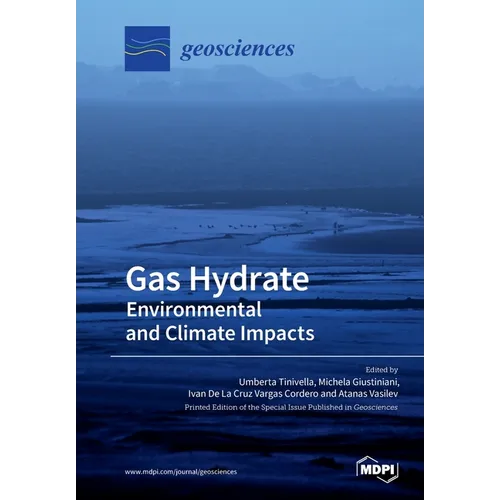 Gas Hydrate: Environmental and Climate Impacts - Paperback