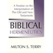 Biblical Hermeneutics, First Edition