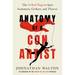 Anatomy of a Con Artist: The 14 Red Flags to Spot Scammers, Grifters, and Thieves