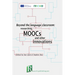 Beyond the language classroom: researching MOOCs and other innovations