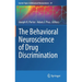 The Behavioral Neuroscience of Drug Discrimination