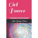 Girl Power: A Collection of Quotes & MIC Drops to Empower Your Inner Warrior