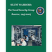Silent Warriors: The Naval Security Group Reserve, 1945-2005