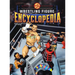 Fig Heel's 2025 Wrestling Figure Encyclopedia: Modern Edition (2010-Present)