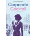 Corporate Cocktail - A Happy High
