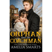 The Orphan and the Coachman: A Mail-Order Bride Story
