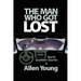 The Man Who Got Lost