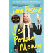 Sex Power Money