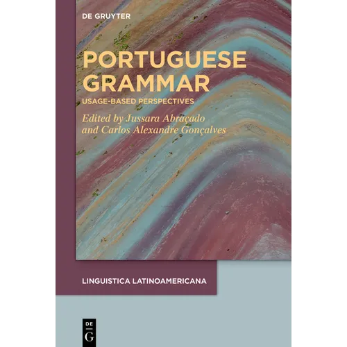 Portuguese Grammar: Usage-Based Perspectives