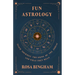 Fun Astrology - Teach Yourself the Signs of the Zodiac and What They Mean