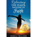 Releasing the Fear and Walking in Faith