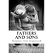 Fathers and Sons