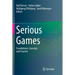Serious Games: Foundations, Concepts and Practice