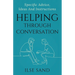 Helping Through Conversation: Specific advice, ideas and instructions