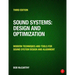 Sound Systems: Design and Optimization: Modern Techniques and Tools for Sound System Design and Alignment