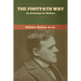 The Footpath Way: An Anthology for Walkers