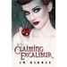 Claiming Excalibur