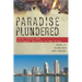 Paradise Plundered: Fiscal Crisis and Governance Failures in San Diego